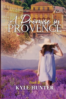 Cover for A Promise in Provence