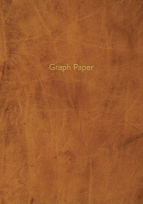 Graph Paper: Executive Style Composition Notebook - Vintage Tan Brown Leather Style, Softcover - 7 x 10 - 100 pages (Office Essenti By Birchwood Press Cover Image