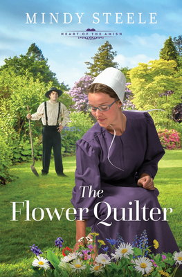 The Flower Quilter (The Heart of the Amish) Cover Image