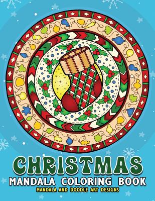 Christmas Mandalas Coloring Book: Merry Christmas Coloring Book for Adults Cover Image