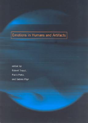 Cover for Emotions in Humans and Artifacts (Bradford Books)