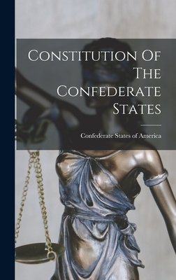 Constitution Of The Confederate States Cover Image