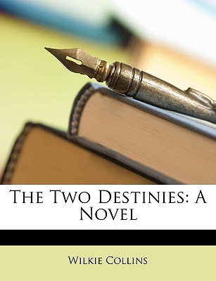 The Two Destinies