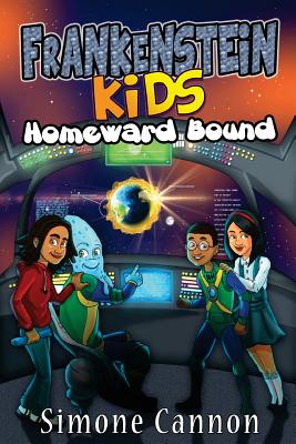 Frankenstein Kids: Homeward Bound: Homeward Bound