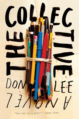 The Collective: A Novel By Don Lee Cover Image