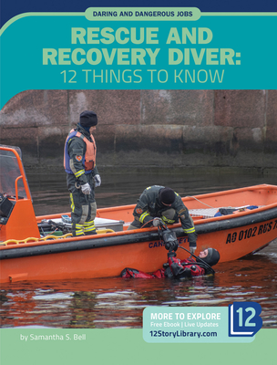 Rescue and Recovery Diver: 12 Things to Know Cover Image