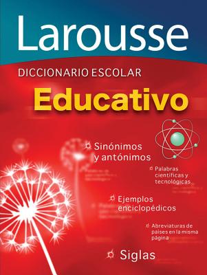 enchufe Perseguir decidir Diccionario Escolar Educativo: Larousse Educational School Dictionary  (Paperback) | Third Place Books