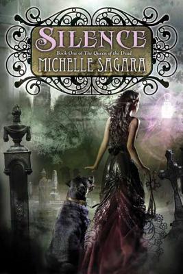 Cover for Silence (Queen of the Dead #1)