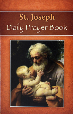 St. Joseph Daily Prayer Book: Prayers, Readings, and Devotions for the Year Including, Morning and Evening Prayers from Liturgy of the Hours By Catholic Book Publishing Corp Cover Image