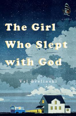 Cover Image for The Girl Who Slept with God: A Novel