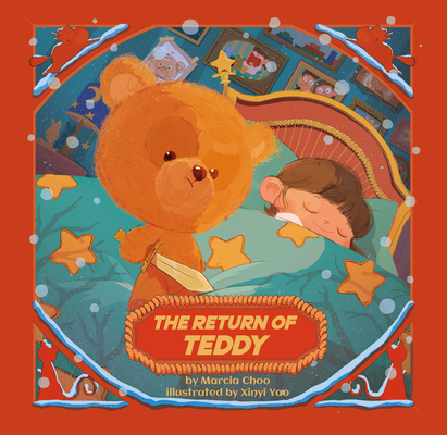 The Return of Teddy By Marcia Choo, Xinyi Yao (Illustrator) Cover Image