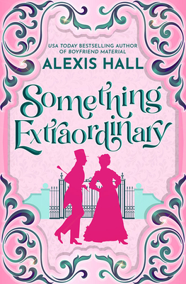 Something Extraordinary (Something Fabulous)