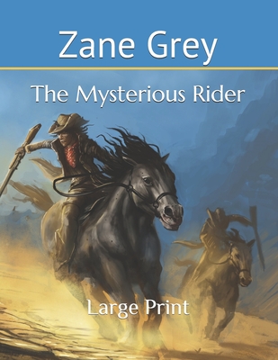 The Mysterious Rider