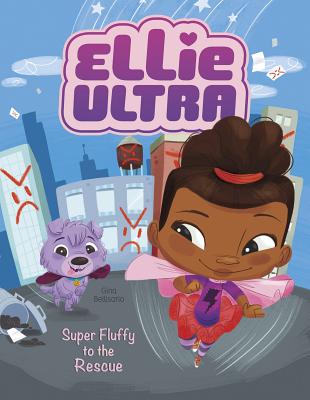 Cover for Super Fluffy to the Rescue (Ellie Ultra)