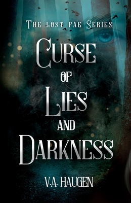 Curse of Lies and Darkness By V. a. Haugen Cover Image