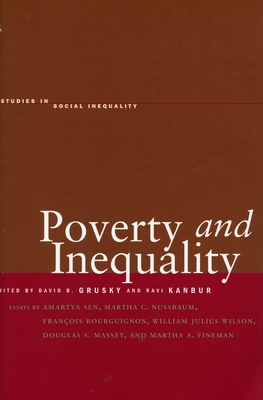 Poverty and Inequality (Studies in Social Inequality)