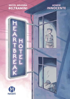 Heartbreak Hotel By Micol Beltramini, Agnese Innocente (Illustrator) Cover Image