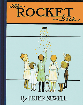 Cover for The Rocket Book (Peter Newell Children's Books)
