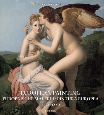 European Painting 1750–1880 (Art Periods & Movements)