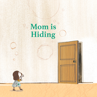 Mom Is Hiding Cover Image