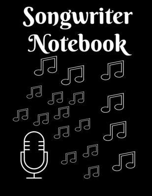 Songwriter Notebook: lyrics book for self-composting music and writing song words large size 121 pages By Alice Notebooks Publishing Cover Image