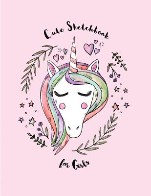 Cute Sketchbook for Girls: Love Unicorn Forever (Paperback)