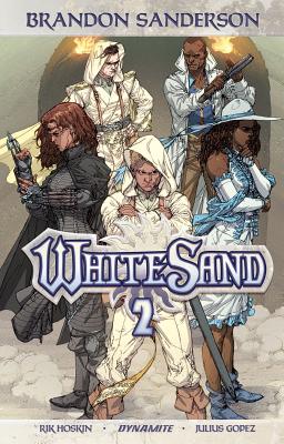 Brandon Sanderson's White Sand Volume 2 By Brandon Sanderson, Rik Hoskin, Julius M. Gopez (Artist) Cover Image