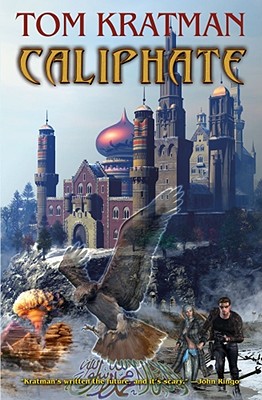Caliphate By Tom Kratman Cover Image