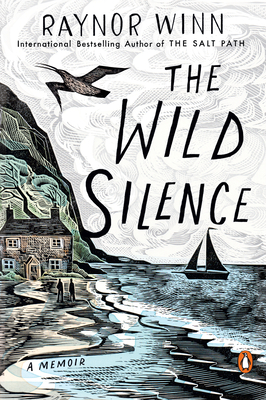 The Wild Silence: A Memoir Cover Image