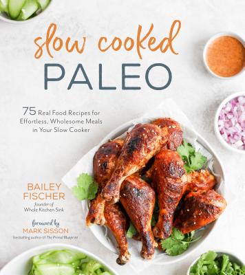 Cover for Slow Cooked Paleo