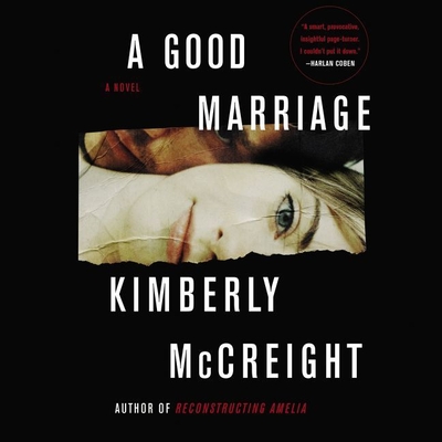 A Good Marriage By Kimberly McCreight, Sarah Zimmerman (Read by), George Newbern (Read by) Cover Image