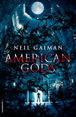American Gods By Neil Gaiman, Monica Faerna (Translator) Cover Image