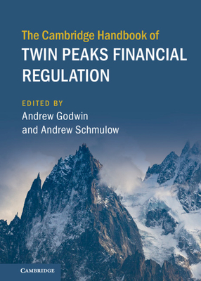 The Cambridge Handbook of Twin Peaks Financial Regulation Cover Image