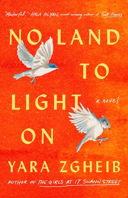 No Land to Light On: A Novel Cover Image