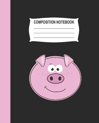Composition Notebook: Black Wide Ruled Notebook With A Cute Pig Cover Image