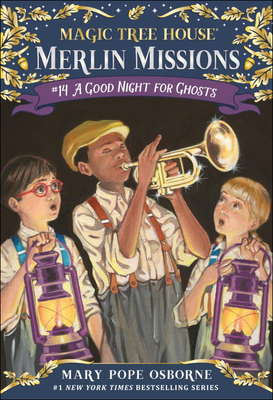 Ghosts: A Nonfiction Companion to Magic Tree House Merlin Mission #14: A  Good Night for Ghosts (Magic Tree House (R) Fact Tracker #20) (Paperback)