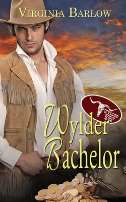 Wylder Bachelor (The Wylder West)