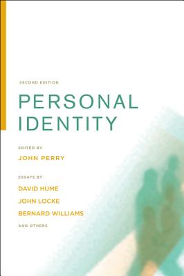 Personal Identity, Second Edition (Topics in Philosophy #2)