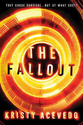 The Fallout (The Warning) By Kristy Acevedo Cover Image