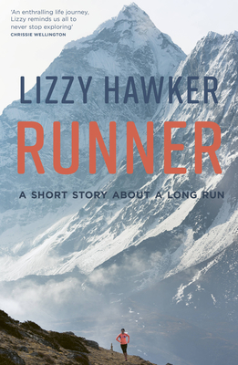 Runner: A short story about a long run cover