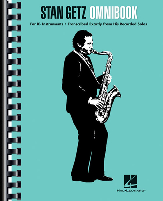 Stan Getz - Omnibook: For B-Flat Instruments Cover Image