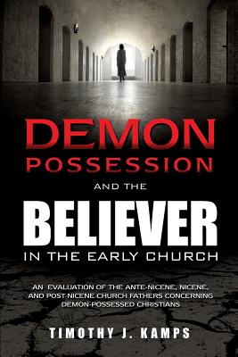 Demon Possession and the Believer in the Early Church Cover Image