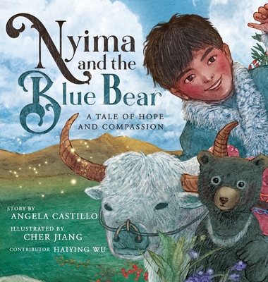 Nyima and the Blue Bear: A Tale of Hope and Compassion Cover Image
