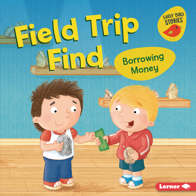 Field Trip Find: Borrowing Money Cover Image