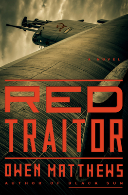 Red Traitor: A Novel (The Black Sun Trilogy #2)