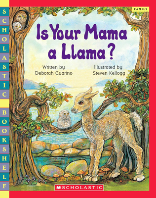 Is Your Mama a Llama? (Scholastic Bookshelf)