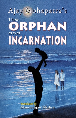 The Orphan and Incarnation Cover Image