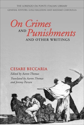 On Crimes and Punishments and Other Writings (Lorenzo Da Ponte Italian Library)