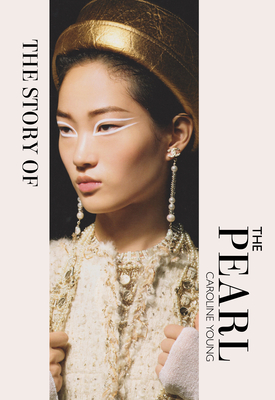 The Story of the Pearl By Caroline Young Cover Image