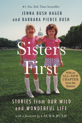 Sisters First: Stories from Our Wild and Wonderful Life Cover Image